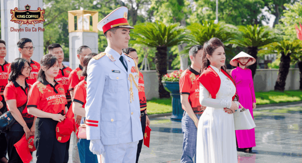 King Coffee Thành Kính Dâng Hương Tại Lăng Chủ Tịch Hồ Chí Minh – Đời Đời Nhớ Ơn Bác